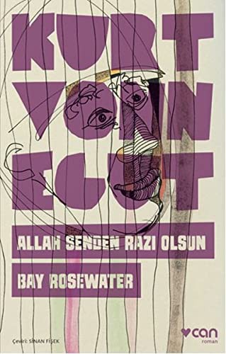 God bless you, Mr. Rosewater by Kurt Vonnegut