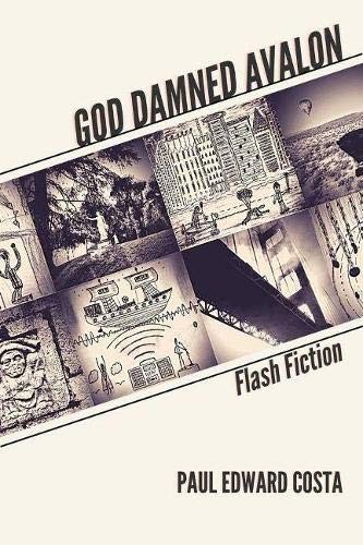 God Damned Avalon by Paul Edward Costa