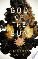 God of the Sun by Kimberly Loth