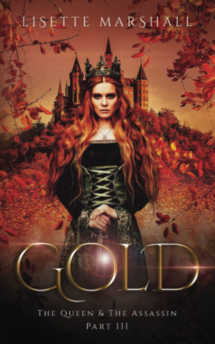 Gold A Steamy Fantasy Romance by Lisette Marshall