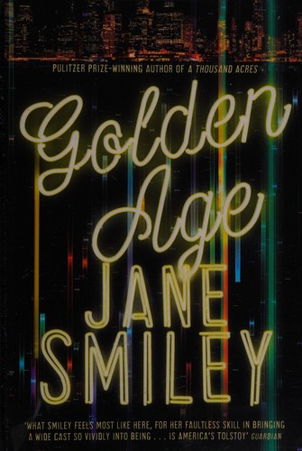 Golden age by Jane Smiley