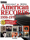 Goldmine Standard Catalog of American Records by Tim Neely