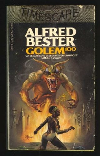 Golem¹⁰⁰ by Alfred Bester