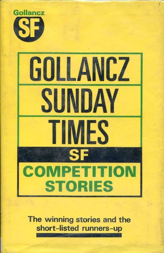Gollancz/Sunday Times SF competition stories by Malcolm Edwards