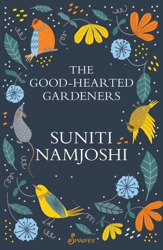 Good-Hearted Gardeners by Suniti Namjoshi