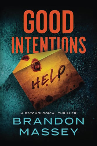 Good Intentions by Brandon Massey