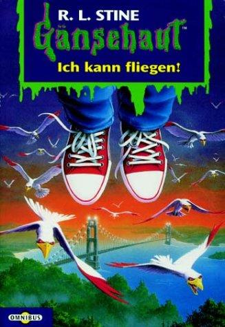 Goosebumps - How I Learned to Fly by Robert Lawrence Stine