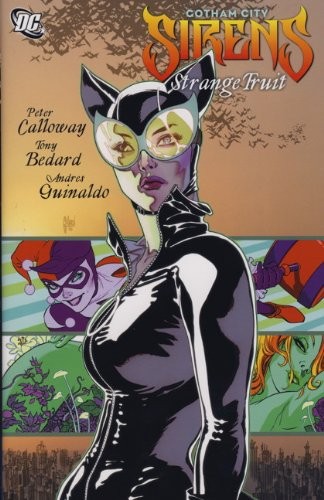 Gotham City Sirens by Tony Bedard