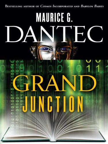 Grand Junction by Maurice G Dantec