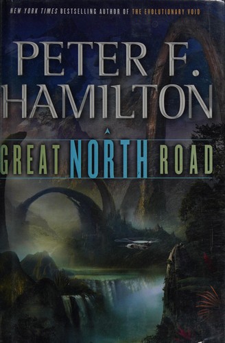 Great North Road by Peter F. Hamilton
