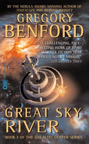 Great sky river by Gregory Benford