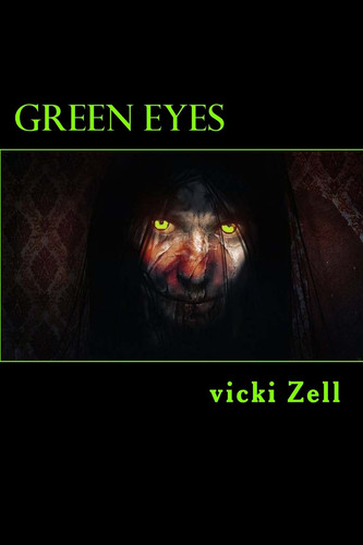 Green Eyes by Vicki Zell