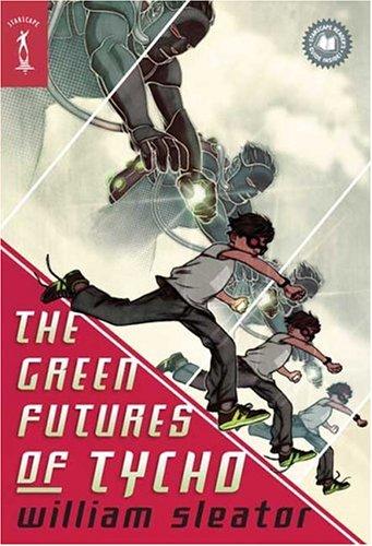 Green Futures of Tycho (Starscape) by William Sleator