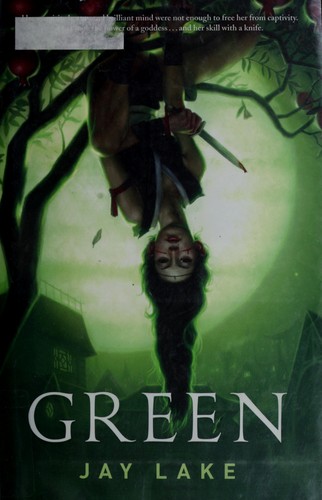 Green by Jay Lake