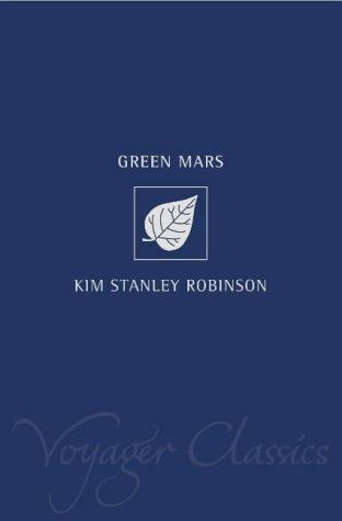 Green Mars by Kim Stanley Robinson