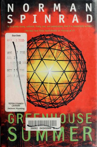 Greenhouse summer by Norman Spinrad