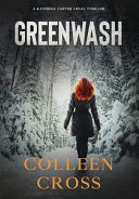 Greenwash by Colleen Cross