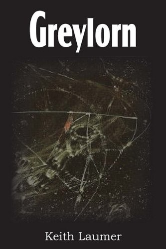Greylorn by Keith Laumer