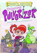 Grilled Cheese and Dragons by Nancy E. Krulik