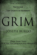 Grim by Joseph Burgo