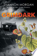 Grimdark by Shannon Morgan