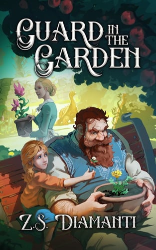 Guard in the Garden A Cozy Fantasy by Z. S. Diamanti