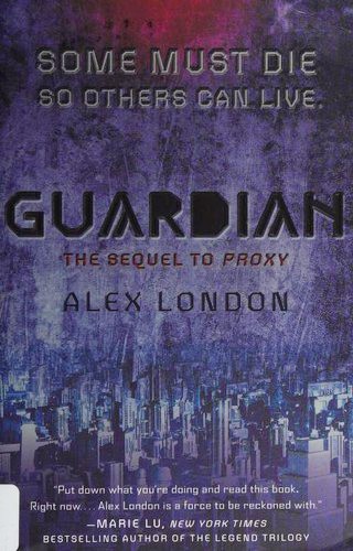 Guardian by Alex London