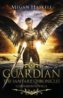 Guardian by Megan Haskell