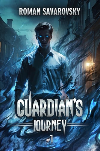 Guardian's Journey (Book #1) - A Portal Progression Fantasy Series by Roman Savarovsky