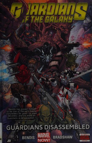 Guardians of the galaxy by Brian Michael Bendis