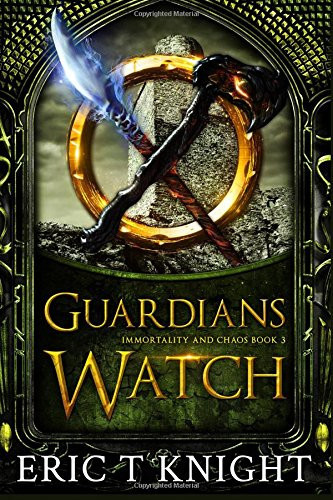 Guardians Watch Epic Fantasy Series by Eric Knight