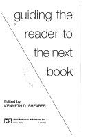 Guiding the Reader to the Next Book by Kenneth D. Shearer