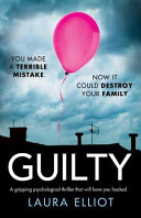 Guilty by Laura Elliot