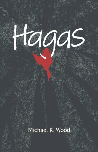 Hagas by Wood, Michael
