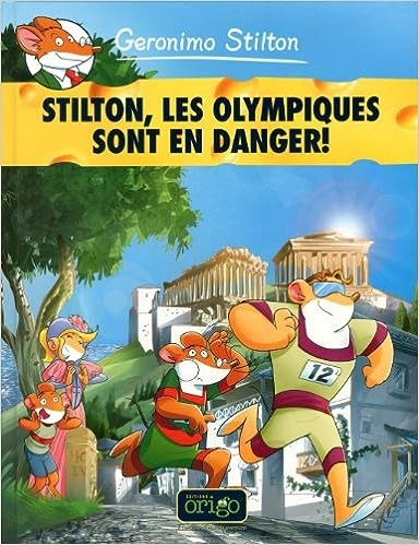 Hai Salvato Le Olimpiadi, Stilton by Elisabetta Dami