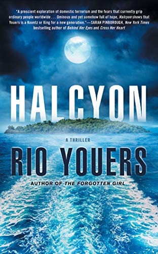 Halcyon: A Thriller by Youers, Rio