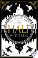 Half a King (Shattered Sea, Book 1) by Joe Abercrombie