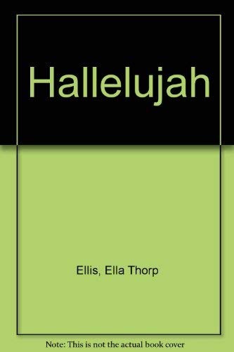 Hallelujah by Ella Thorp Ellis