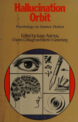 Hallucination Orbit by Isaac Asimov