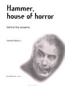 Hammer, House of Horror by Howard Maxford
