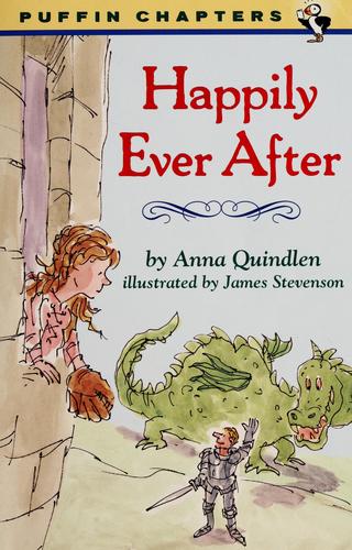 Happily ever after by Anna Quindlen