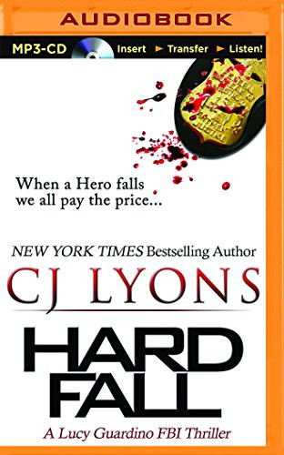 Hard Fall (Lucy Guardino FBI Thrillers) by CJ Lyons
