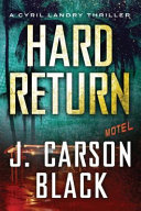 Hard Return by J. Carson Black