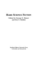 Hard Science Fiction by George Edgar Slusser