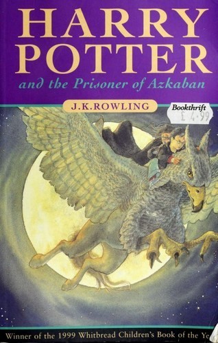 Harry Potter and the Prisoner of Azkaban by J. K. Rowling