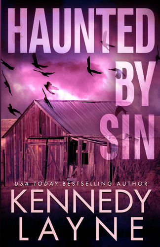 Haunted by Sin by KENNEDY. LAYNE