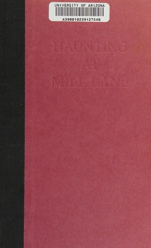Haunting at Mill Lane by Ken Radford