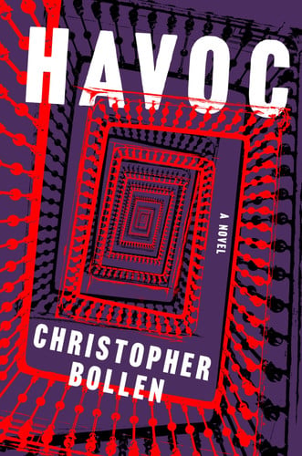 Havoc A Novel by Christopher Bollen