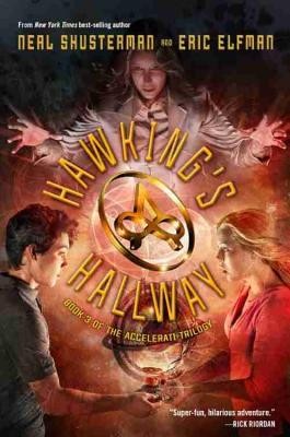 Hawking's Hallway by Neal Shusterman