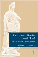 Hawthorne, Gender, and Death by Roberta Weldon